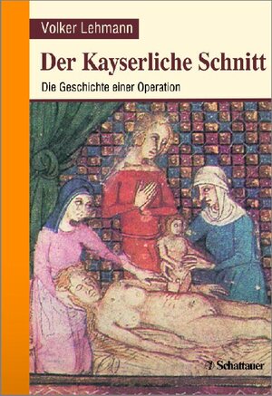 Buchcover Der Kayserliche Schnitt | Volker Lehmann | EAN 9783794524945 | ISBN 3-7945-2494-2 | ISBN 978-3-7945-2494-5