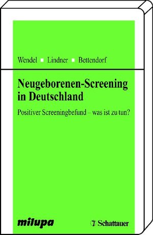 Buchcover Neugeborenen-Screening in Deutschland | Udo Wendel | EAN 9783794526864 | ISBN 3-7945-2686-4 | ISBN 978-3-7945-2686-4