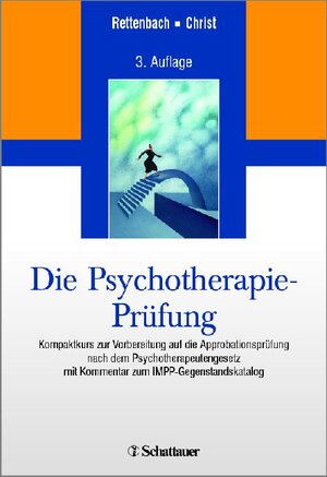 Buchcover Die Psychotherapie-Prüfung | Regina Rettenbach | EAN 9783794528752 | ISBN 3-7945-2875-1 | ISBN 978-3-7945-2875-2