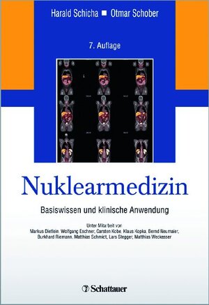 Buchcover Nuklearmedizin | Harald Schicha | EAN 9783794528899 | ISBN 3-7945-2889-1 | ISBN 978-3-7945-2889-9