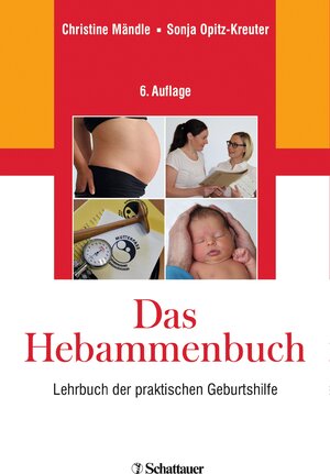 Buchcover Das Hebammenbuch | Sonja Opitz-Kreuter | EAN 9783794529704 | ISBN 3-7945-2970-7 | ISBN 978-3-7945-2970-4