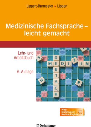 Buchcover Medizinische Fachsprache - leicht gemacht | Wunna Lippert-Burmester | EAN 9783794529797 | ISBN 3-7945-2979-0 | ISBN 978-3-7945-2979-7
