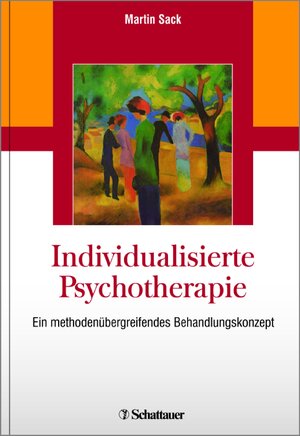 Buchcover Individualisierte Psychotherapie | Martin Sack | EAN 9783794531929 | ISBN 3-7945-3192-2 | ISBN 978-3-7945-3192-9