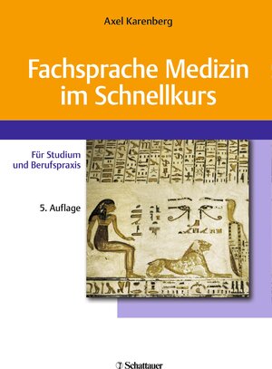 Buchcover Fachsprache Medizin im Schnellkurs | Axel Karenberg | EAN 9783794532346 | ISBN 3-7945-3234-1 | ISBN 978-3-7945-3234-6