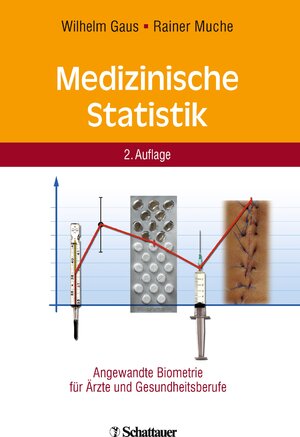 Buchcover Medizinische Statistik | Wilhelm Gaus | EAN 9783794532414 | ISBN 3-7945-3241-4 | ISBN 978-3-7945-3241-4