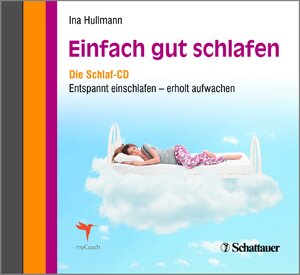 Buchcover Einfach gut schlafen | Ina Hullmann | EAN 9783794552160 | ISBN 3-7945-5216-4 | ISBN 978-3-7945-5216-0