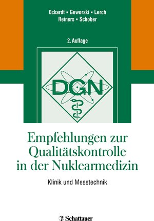Buchcover Empfehlungen zur Qualitätskontrolle in der Nuklearmedizin  | EAN 9783794565191 | ISBN 3-7945-6519-3 | ISBN 978-3-7945-6519-1
