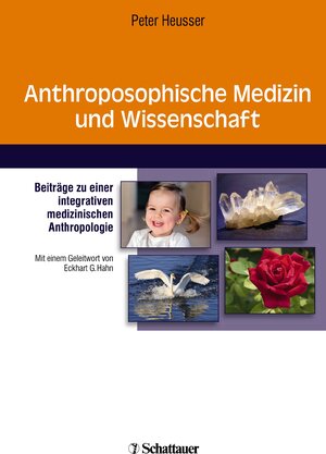 Buchcover Anthroposophische Medizin und Wissenschaft | Peter Heusser | EAN 9783794566389 | ISBN 3-7945-6638-6 | ISBN 978-3-7945-6638-9