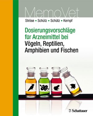 Buchcover Dosierungsvorschläge für Arzneimittel bei Vögeln, Reptilien, Amphibien und Fischen  | EAN 9783794566617 | ISBN 3-7945-6661-0 | ISBN 978-3-7945-6661-7