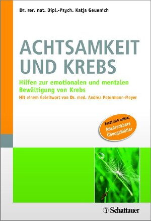 Buchcover Achtsamkeit und Krebs | Katja Geuenich | EAN 9783794567591 | ISBN 3-7945-6759-5 | ISBN 978-3-7945-6759-1