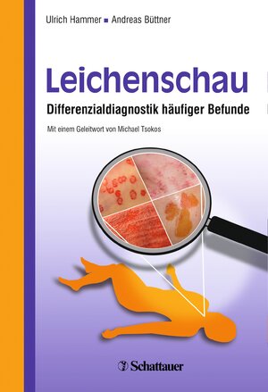 Buchcover Leichenschau | Ulrich Hammer | EAN 9783794567874 | ISBN 3-7945-6787-0 | ISBN 978-3-7945-6787-4