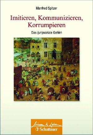 Buchcover Das (un)soziale Gehirn | Manfred Spitzer | EAN 9783794568253 | ISBN 3-7945-6825-7 | ISBN 978-3-7945-6825-3