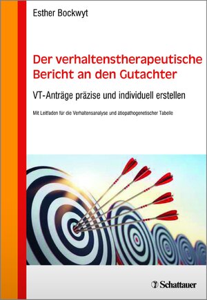 Buchcover Der verhaltenstherapeutische Bericht an den Gutachter | Esther Bockwyt | EAN 9783794569151 | ISBN 3-7945-6915-6 | ISBN 978-3-7945-6915-1