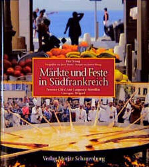 Buchcover Märkte und Feste in Südfrankreich | Paul Strang | EAN 9783794605187 | ISBN 3-7946-0518-7 | ISBN 978-3-7946-0518-7