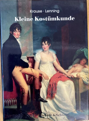 Buchcover Kleine Kostümkunde | Gertrud Lenning | EAN 9783794905850 | ISBN 3-7949-0585-7 | ISBN 978-3-7949-0585-0