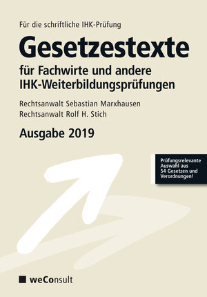 Buchcover Gesetzestexte für Fachwirte Ausgabe 2019 | Sebastian Rechtsanwalt Marxhausen | EAN 9783794909513 | ISBN 3-7949-0951-8 | ISBN 978-3-7949-0951-3