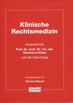 Buchcover Klinische Rechtsmedizin  | EAN 9783795003388 | ISBN 3-7950-0338-5 | ISBN 978-3-7950-0338-8