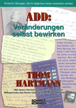 Buchcover ADD: Veränderungen selbst bewirken | Thom Hartmann | EAN 9783795007621 | ISBN 3-7950-0762-3 | ISBN 978-3-7950-0762-1