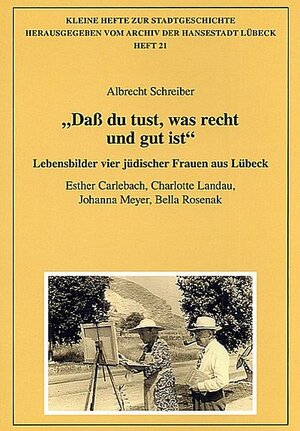 Buchcover "Daß du tust, was recht und gut ist" | Albrecht Schreiber | EAN 9783795031206 | ISBN 3-7950-3120-6 | ISBN 978-3-7950-3120-6