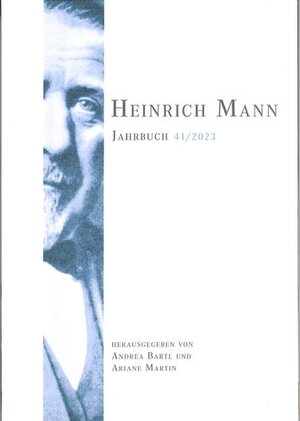 Buchcover Heinrich Mann-Jahrbuch 41 / 2023  | EAN 9783795052713 | ISBN 3-7950-5271-8 | ISBN 978-3-7950-5271-3