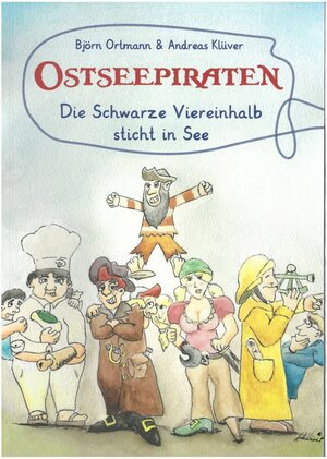 Buchcover Ostseepiraten | Björn Ortmann | EAN 9783795071257 | ISBN 3-7950-7125-9 | ISBN 978-3-7950-7125-7