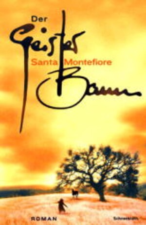 Buchcover Der Geisterbaum | Santa Montefiore | EAN 9783795117634 | ISBN 3-7951-1763-1 | ISBN 978-3-7951-1763-4