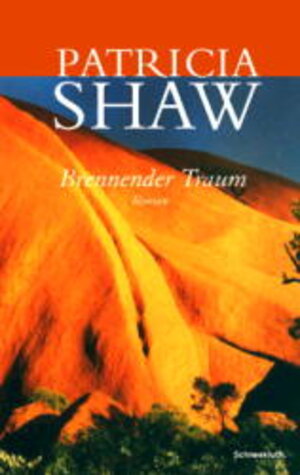 Buchcover Brennender Traum | Patricia Shaw | EAN 9783795118082 | ISBN 3-7951-1808-5 | ISBN 978-3-7951-1808-2