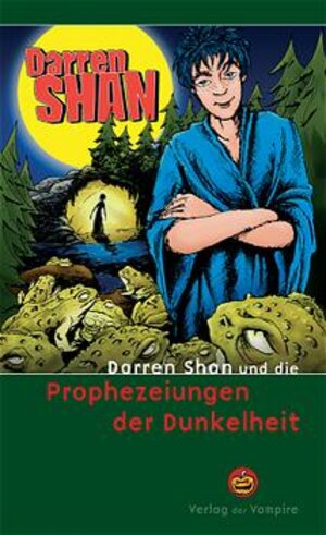 Buchcover Darren Shan und die Prophezeiungen der Dunkelheit | Darren Shan | EAN 9783795118242 | ISBN 3-7951-1824-7 | ISBN 978-3-7951-1824-2