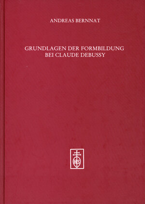 Grundlagen der Formbildung bei Claude Debussy