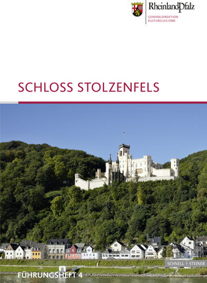 Buchcover Schloss Stolzenfels | Doris Fischer | EAN 9783795415686 | ISBN 3-7954-1568-3 | ISBN 978-3-7954-1568-6