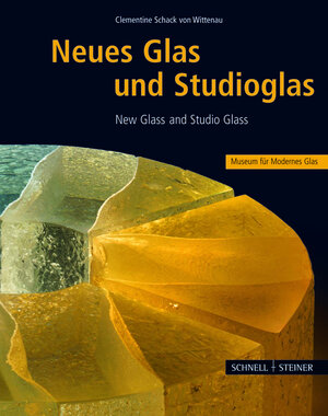 Neues Glas und Studioglas: Ausgewählte Objekte aus dem Museum für Modernes Glas