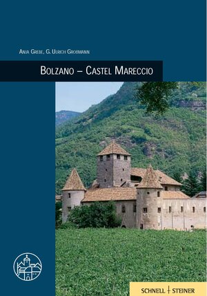 Buchcover Bolzano - Castel Mareccio | Anja Grebe | EAN 9783795417390 | ISBN 3-7954-1739-2 | ISBN 978-3-7954-1739-0