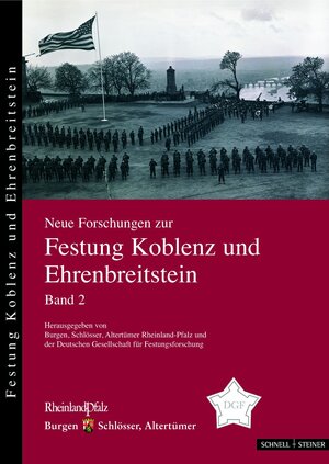 Buchcover Neue Forschungen zur Festung Koblenz und Ehrenbreitstein Bd. 2  | EAN 9783795419103 | ISBN 3-7954-1910-7 | ISBN 978-3-7954-1910-3