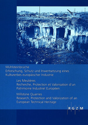 Buchcover Mühlsteinbrüche  | EAN 9783795420123 | ISBN 3-7954-2012-1 | ISBN 978-3-7954-2012-3