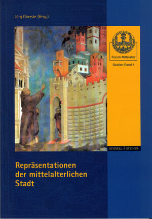 Buchcover Repräsentationen der mittelalterlichen Stadt  | EAN 9783795421014 | ISBN 3-7954-2101-2 | ISBN 978-3-7954-2101-4