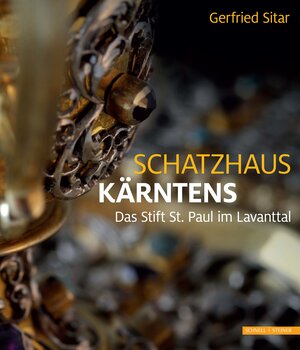 Buchcover Schatzhaus Kärntens | Gerfried Sitar OSB | EAN 9783795421793 | ISBN 3-7954-2179-9 | ISBN 978-3-7954-2179-3
