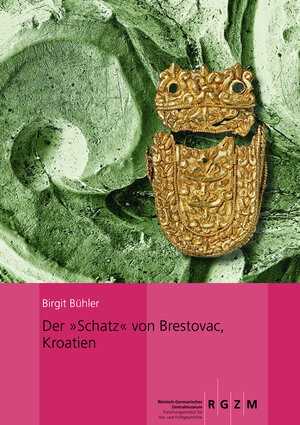 Buchcover Der "Schatz" von Brestovac, Kroatien | Birgit Bühler | EAN 9783795423483 | ISBN 3-7954-2348-1 | ISBN 978-3-7954-2348-3
