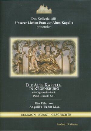 Buchcover Die Alte Kapelle in Regensburg | Angelika Weber | EAN 9783795424404 | ISBN 3-7954-2440-2 | ISBN 978-3-7954-2440-4