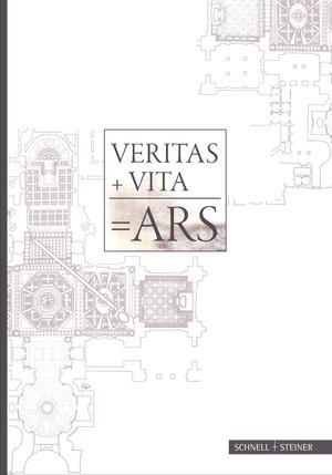 Buchcover Veritas + Vita = Ars  | EAN 9783795425029 | ISBN 3-7954-2502-6 | ISBN 978-3-7954-2502-9