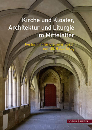Buchcover Kirche und Kloster, Architektur und Liturgie im Mittelalter  | EAN 9783795426811 | ISBN 3-7954-2681-2 | ISBN 978-3-7954-2681-1