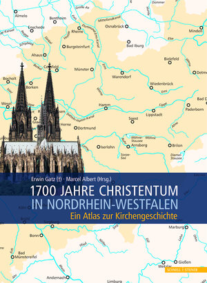 Buchcover 1700 Jahre Christentum in Nordrhein-Westfalen  | EAN 9783795427092 | ISBN 3-7954-2709-6 | ISBN 978-3-7954-2709-2