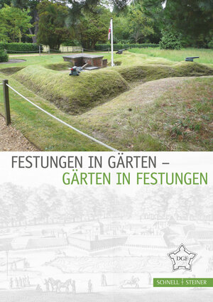 Buchcover Festungen in Gärten - Gärten in Festungen  | EAN 9783795427542 | ISBN 3-7954-2754-1 | ISBN 978-3-7954-2754-2