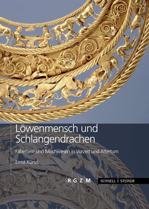 Buchcover Löwenmensch und Schlangendrachen | Ernst Künzl | EAN 9783795428099 | ISBN 3-7954-2809-2 | ISBN 978-3-7954-2809-9