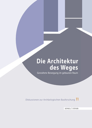 Buchcover Die Architektur des Weges  | EAN 9783795429140 | ISBN 3-7954-2914-5 | ISBN 978-3-7954-2914-0