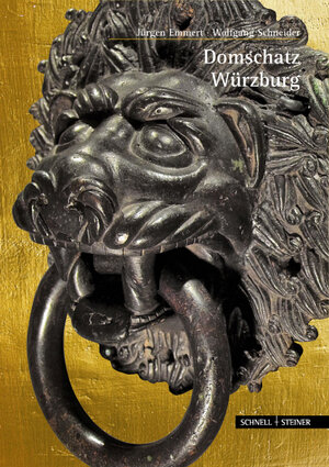 Buchcover Domschatz Würzburg | Jürgen Emmert | EAN 9783795429362 | ISBN 3-7954-2936-6 | ISBN 978-3-7954-2936-2