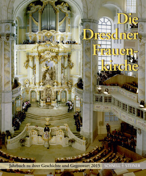 Buchcover Die Dresdner Frauenkirche  | EAN 9783795430474 | ISBN 3-7954-3047-X | ISBN 978-3-7954-3047-4