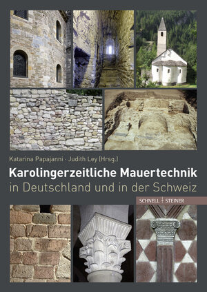 Buchcover Karolingerzeitliche Mauertechnik in Deutschland und in der Schweiz  | EAN 9783795431051 | ISBN 3-7954-3105-0 | ISBN 978-3-7954-3105-1