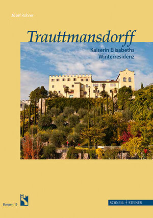 Buchcover Trauttmansdorff | Josef Rohrer | EAN 9783795431990 | ISBN 3-7954-3199-9 | ISBN 978-3-7954-3199-0