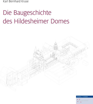 Buchcover Die Baugeschichte des Hildesheimer Domes | Karl Bernhard Kruse | EAN 9783795432089 | ISBN 3-7954-3208-1 | ISBN 978-3-7954-3208-9