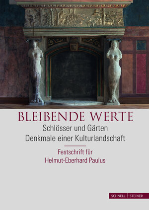 Buchcover Bleibende Werte  | EAN 9783795432140 | ISBN 3-7954-3214-6 | ISBN 978-3-7954-3214-0